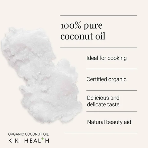 Image 1 - Image of solid white coconut oil with text stating 100% pure coconut oil, ideal for cooking, certified organic, delicious and delicate taste, natural beauty aid, KIKI HEALTH.