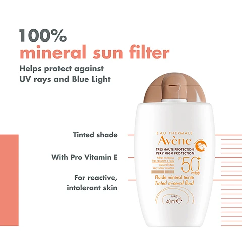 Image 1 - A bottle of tinted mineral sunscreen with a brown cap, labeled as 100% mineral sun filter, displaying text that reads Helps protect against UV rays and Blue Light, Tinted shade, With Pro Vitamin E, and For reactive, intolerant skin.
Image 2 - A bottle of Avène tinted mineral fluid sunscreen with a brown cap featuring a label that highlights 100% mineral filter, tinted shade, pro vitamin E, and fragrance-free, along with icons representing sun protection, hydration, and fragrance-free benefits.
Image 3 - Image shows three skincare products from Avène: a bottle of Eau Thermale Spring Water, a tube of Tolerance Control Soothing Cream, and a bottle of Tinted Mineral Fluid SPF 50+, with the text SOOTHE above the first product, HYDRATE above the second, and DAILY SPF above the third.
Image 4 - An abstract splash of beige liquid with the words ULTRA-FLUID TEXTURE NO WHITE STREAK at the top, and arrows pointing to Invisible finish and Antioxidant at the bottom.