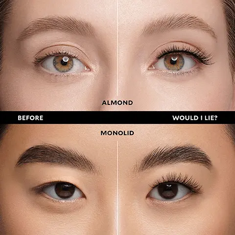Image 1, would I lie? before and after on almond and monolid eye shapes. Image 2, would I lie? before and after on round and hooded. Image 3, who I lie on almond, round, monolid and hooded eyes. Image 4, no measuring, no trimming, 25+ uses, natural look.