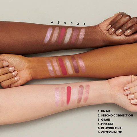 Model arm swatch of all shades, dm me, strong connection, grain, pink.net, in living pink and cute on mute