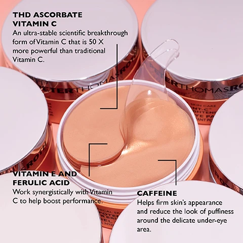 Image 1 - A close-up image of several skincare jars, including one jar with a transparent lid partly open, revealing a peach-colored product inside, featuring text that reads THD ASCORBATE VITAMIN C An ultra-stable scientific breakthrough form of Vitamin C that is 50 X more powerful than traditional Vitamin C, VITAMIN E AND FERULIC ACID Work synergistically with Vitamin C to help boost performance, and CAFFEINE Helps firm skin’s appearance and reduce the look of puffiness around the delicate under-eye area.
Image 2 - A woman with light brown skin and long, wavy hair applies gold gel patches under her eyes while smiling at the camera, with instructions for use displayed above her.
Image 3 - A tube of Peter Thomas Roth Potent-C Power Scrub is shown standing upright on a splatter of the scrub itself, with instructions on usage displayed above, including details about the products benefits and application tips.