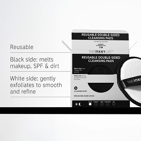 Image 1 - A package of reusable double-sided cleansing pads featuring a black side for melting makeup, SPF, and dirt, and a white side for gentle exfoliation to smooth and refine. The visible text includes THE INKEY LIST, REUSABLE DOUBLE-SIDED CLEANSING PADS, and descriptions for each side.
Image 2 - A person smiling while holding a black dual-textured cleaning pad to their face, with the text on the left stating FAQ, Why is it dual-textured? Designed for the ultimate clean, the black super-soft side melts makeup, SPF, and dirt while the white, lightly textured side gently exfoliates to help remove stubborn impurities and refine skins appearance. Do they need washing after each use? After each use, rinse pad in lukewarm water to remove excess residue and wash according to care instructions on pack.
Image 3 - Image of a circular container with bubbles and a label that reads The INKEY LIST while the text beside it says How to layer your routine and lists the steps: 1 Clean, 2 Hydrate, 3 Treat, 4 Moisturize, 5 SPF.
Image 4 - A close-up portrait of a person with wet skin holding a cleansing pad labeled THE INKEY LIST.
Image 5 - A hand holding a round, white skincare product with a black strap labeled THE INKEY LIST, accompanied by the text When to use? and icons representing AM and PM.